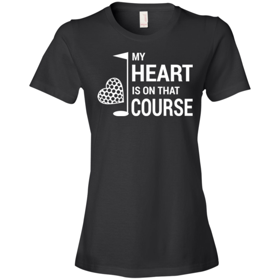 My Heart Is On That Golf Course Shirt